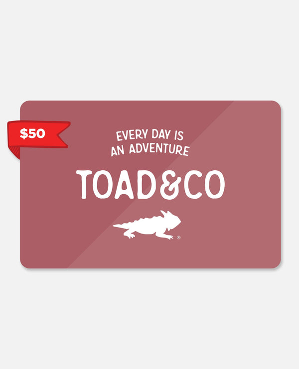 Toad Gift Certificate $50